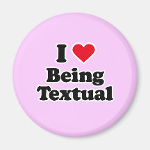 I love being textual magnet
