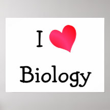I Love Biology Print