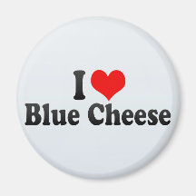 I Love Blue Cheese Refrigerator Magnets