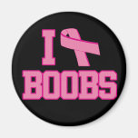 I Love Boobs Breast Cancer Ribbon Magnet