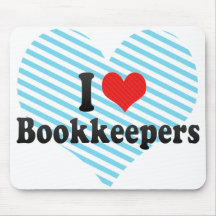 I Love Bookkeepers Mousepads