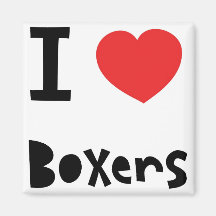 I love Boxers Refrigerator Magnet