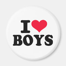 I love boys magnets