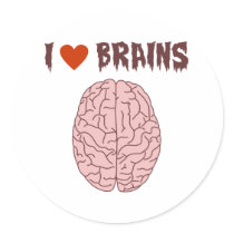 I Love Brains Round Sticker