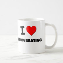 I Love Browbeating Coffee Mugs