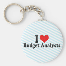 I Love Budget Analysts Key Chain