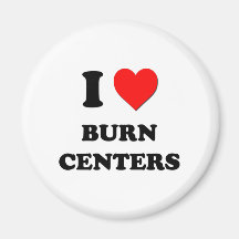 I Love Burn Centres Refrigerator Magnet