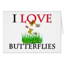 I Love Butterflies Cards