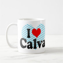 I love Calva Coffee Mug