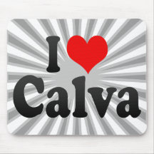I love Calva Mousepads