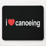 I Love Canoeing Mousepads