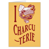 I Love Charcuterie Card
