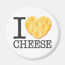 I Love Cheese Fridge Magnet