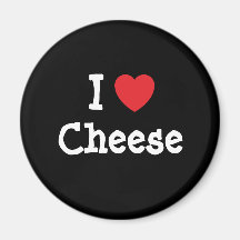 I love Cheese heart T-Shirt Refrigerator Magnet