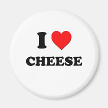 I love Cheese Refrigerator Magnets