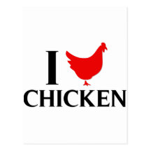 I Love Chicken Post Card