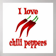I Love Chilli Peppers Posters