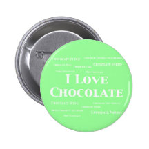 I Love Chocolate Gifts Pins