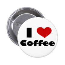 I Love Coffee Pinback Button
