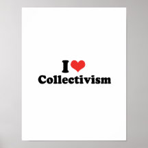 I LOVE COLLECTIVISM - .png Poster