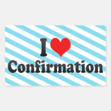 I love Confirmation Sticker