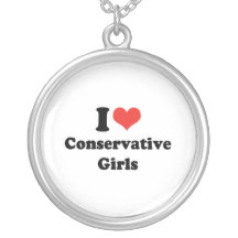 I LOVE CONSERVATIVE GIRLS - .png Pendants