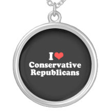 I LOVE CONSERVATIVE REPUBLI.png Pendant