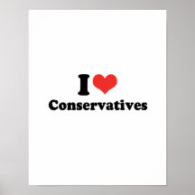 I LOVE CONSERVATIVES - .png Print
