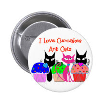 "I love cupcakes and cats"--Cupcake Lovers Gifts Pins
