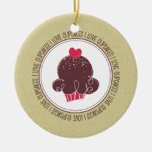 I Love Cupcakes Ceramic Christmas Ornaments