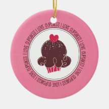 I Love Cupcakes Ceramic Christmas Ornaments