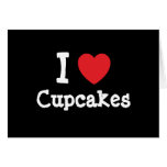 I love Cupcakes heart T-Shirt Card