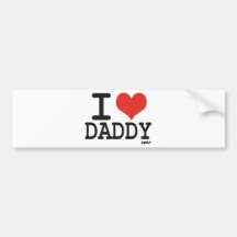 I love daddy bumper stickers