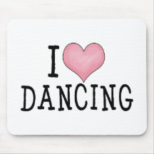 I Love Dancing Mouse Mats