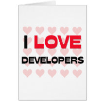 I LOVE DEVELOPERS CARD