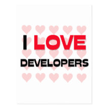 I LOVE DEVELOPERS POSTCARD