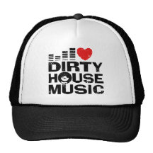 I Love Dirty House Music Hats