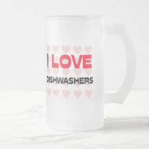 I LOVE DISHWASHERS COFFEE MUG