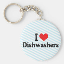 I Love Dishwashers Key Chain
