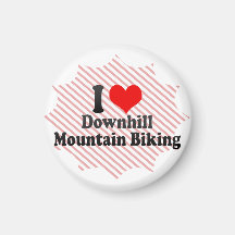 I love Downhill Mountain Biking Refrigerator Magnet