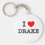 I Love Drake Keychains