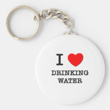 I Love Drinking Water Keychain