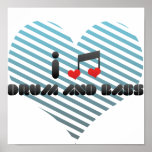 I Love Drum And Bass Print
