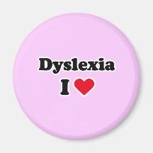I love dyslexia refrigerator magnets