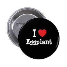 I love Eggplant heart T-Shirt Button