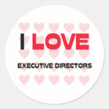 I LOVE EXECUTIVE DIRECTORS STICKER
