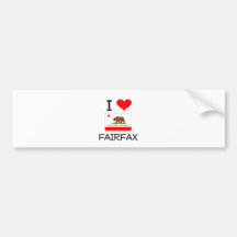 I Love FAIRFAX California Bumper Stickers