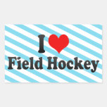 I love Field Hockey Rectangle Sticker