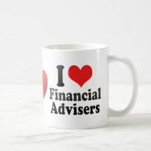 I Love Financial Advisers Coffee Mugs