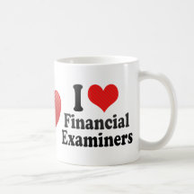 I Love Financial Examiners Coffee Mug